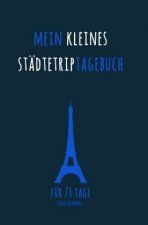 Mein kleines Städtetriptagebuch
