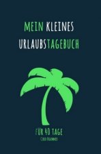 Mein kleines Urlaubstagebuch