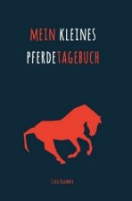 Mein kleines Pferdetagebuch