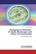 Pedagogical Methods of Nadia Boulanger and Dinos Constantinides