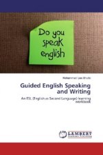 Guided English Speaking and Writing