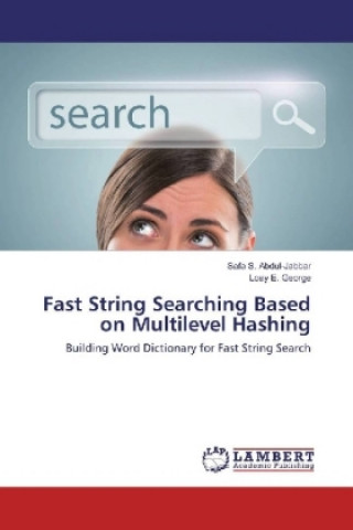 Fast String Searching Based on Multilevel Hashing