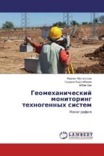 Geomehanicheskij monitoring tehnogennyh sistem