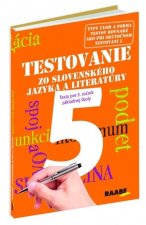 Testovanie zo slovenského jazyka a literatúry 5 Testy pre 5. ročník