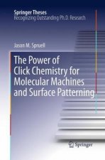 Power of Click Chemistry for Molecular Machines and Surface Patterning