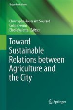 Toward Sustainable Relations Between Agriculture and the City