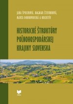Historické štruktúry poľnohospodárskej krajiny Slovenska