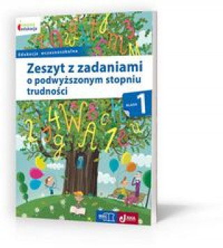 Owocna edukacja 1 Zeszyt z zadaniami o podwyższonym stopniu trudności