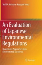 Evaluation of Japanese Environmental Regulations