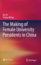 Making of Female University Presidents in China
