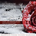 Da haben die Dornen Rosen getragen, 1 Audio-CD