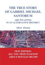 true story of Gabriel Michael Santorum