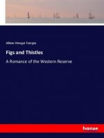 Figs and Thistles