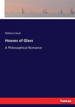 Houses of Glass