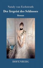 Irrgeist des Schlosses