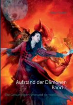 Aufstand der Damonen. Band 2