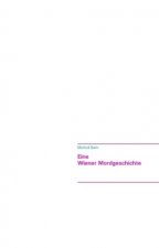 Eine Wiener Mordgeschichte