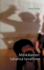 Minkalainen tahansa tavallinen
