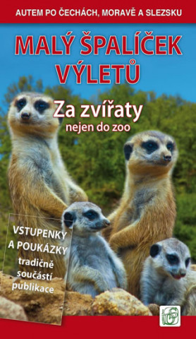 Malý špalíček výletů Za zvířaty