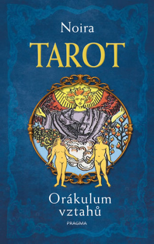 TAROT Orákulum vztahů