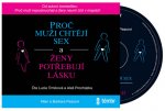 Proč muži chtějí sex a ženy potřebují lásku