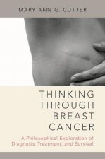 Thinking Through Breast Cancer