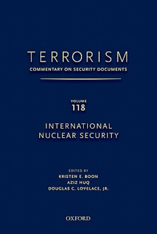 TERRORISM: Commentary on Security Documents Volume 118