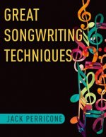 Great Songwriting Techniques