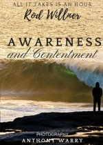 Awareness and Contentment