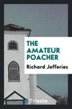 Amateur Poacher