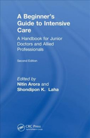 Beginner's Guide to Intensive Care