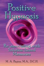 Positive Hypnosis