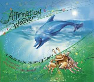 Affirmation Weaver