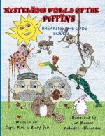 Mysterious World Of The Puffins Breaking The Code Book 2