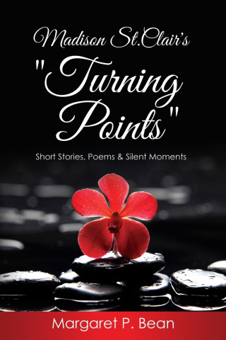 Madison St. Clair's Turning Points