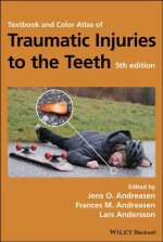 Textbook and Color Atlas of Traumatic Injuries to the Teeth 5e