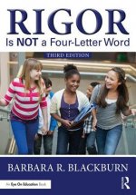 Rigor Is NOT a Four-Letter Word