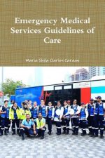 Emergency Medical Services Guidelines of Care