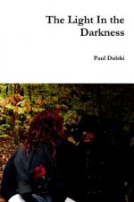 Light In the Darkness