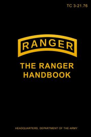 TC 3-21.76 The Ranger Handbook