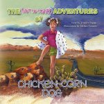 (Not So Scary) Adventures of Chicken Corn Dog