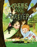 Trees Are Forever