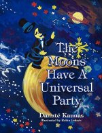 Moons Have a Universal Party