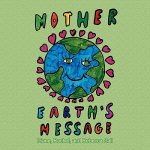 Mother Earth's Message