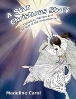 Star Christmas Story