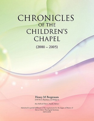 Chronicles of the Children's Chapel