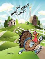 Run-Away Turkey