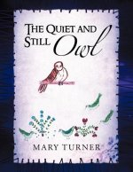 Quiet and Still Owl