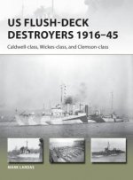 US Flush-Deck Destroyers 1916-45