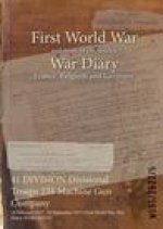 41 DIVISION Divisional Troops 238 Machine Gun Company